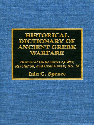 cover image of Historical Dictionary of Ancient Greek Warfare